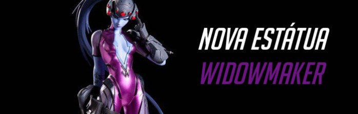 Nova Estátua – Widowmaker